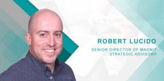 HRTech Interview with Robert Lucido, Senior Director of Magnit Strategic Advisory HRTech Interview with Robert Lucido, Senior Director of Magnit Strategic Advisory