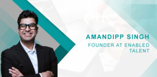 HRTech Interview with Amandipp Singh, Founder at Enabled Talent HRTech Interview with Amandipp Singh on HR innovation and future workforce trends