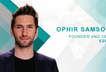 HRTech Interview with Ophir Samson, Founder and Chief Executive Officer, Ezra